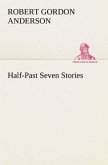 Half-Past Seven Stories