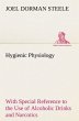 Hygienic Physiology : with Special... - Bild 1