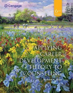 Cengage Advantage Books: Applying Career Development Theory to Counseling, Loose-Leaf Version - Sharf, Richard S.