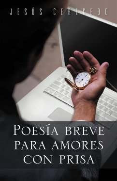 Poesia Breve Para Amores Con Prisa - Cerecedo, Jes S.; Cerecedo, Jesus