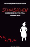 Schulsachen / Elfriede Schmittke Bd.1
