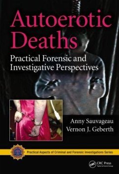 Autoerotic Deaths - Sauvageau, Anny; Geberth, Vernon J