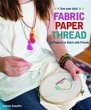 Fabric - Paper - Thread - Bild 1