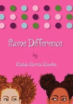 Same Difference - Rawles, Calida Garcia