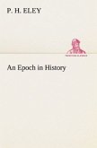 An Epoch in History