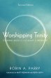 Worshipping Trinity, Second Edition - Bild 1