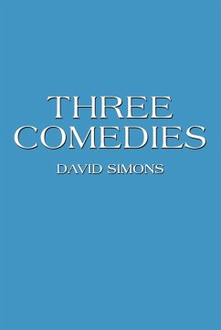 Three Comedies - Simons, David