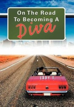 On the Road to Becoming a Diva