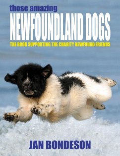 Those Amazing Newfoundland Dogs - Bondeson, Jan