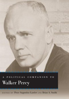 A Political Companion to Walker Percy