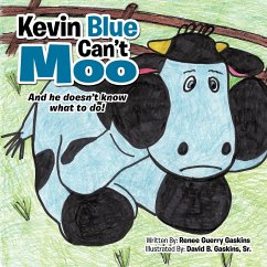 Kevin Blue Can't Moo - Gaskins, Renee Guerry