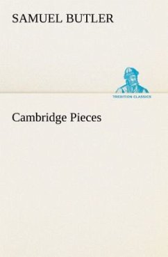 Cambridge Pieces - Butler, Samuel