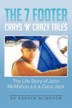 The 7 Footer Crays 'n' Crazy Tales - McMahon, Karren