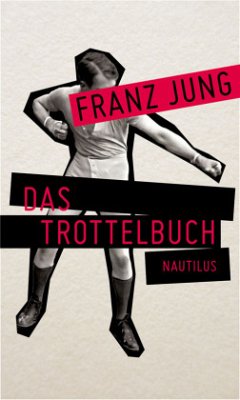 Das Trottelbuch - Jung, Franz