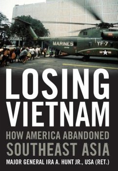 Losing Vietnam - Hunt, Ira A