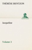Jacqueline - Volume 3 Jacqueline - Volume 3