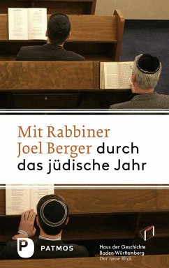 Mit Rabbiner Joel Berger durch das jüdische Jahr