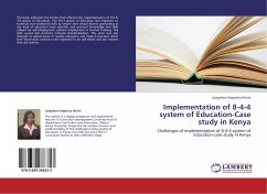 Implementation of 8-4-4 system of Education-Case study in Kenya