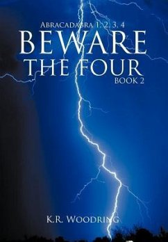 Beware the Four, Book 2 - Woodring, K. R.