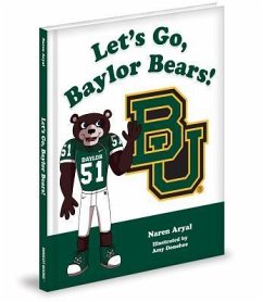 Let's Go, Baylor Bears! - Aryal, Naren