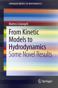 From Kinetic Models to Hydrodynamics - Colangeli, Matteo