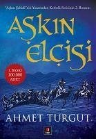 Askin Elcisi - Turgut, Ahmet