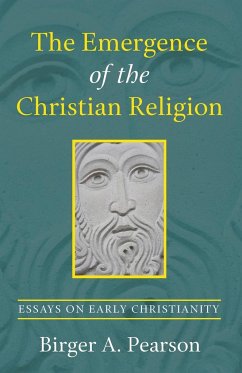 The Emergence of the Christian Religion - Pearson, Birger A.
