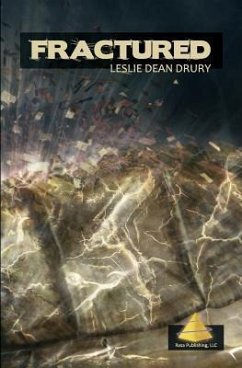 Fractured - Drury, Leslie Dean