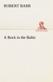 A Rock in the Baltic