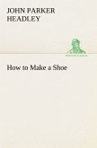 How to Make a Shoe