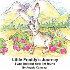 Little Freddy's Journey - Calucag, Angela