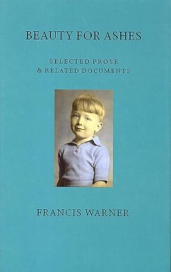 Beauty for Ashes: Selected Prose & Related Documents [With CD (Audio)] - Warner, Francis