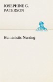 Humanistic Nursing