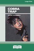 Cobra Trap