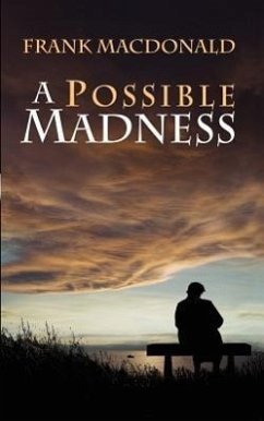 A Possible Madness - Macdonald, Frank