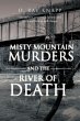 Misty Mountain Murders and the River of... - Bild 1