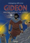 Gideon and the Times of the Judges, Retold