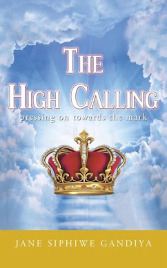 The High Calling - Gandiya, Jane Siphiwe