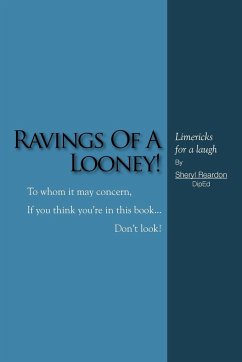Ravings Of A Looney! - Reardon, Sheryl