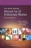 Cover The Johns Hopkins Manual for GI Endoscopic Nurses