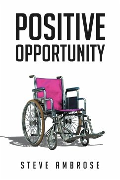Positive Opportunity - Ambrose, Steve