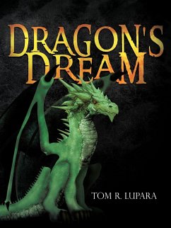 Dragon's Dream - Lupara, Tom R.