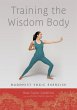 Training the Wisdom Body - Bild 1