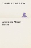 Ancient and Modern Physics