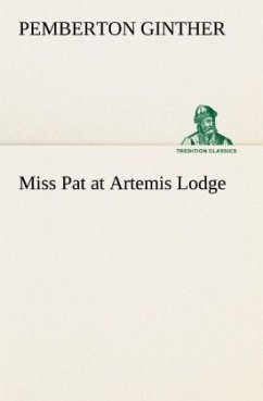 Miss Pat at Artemis Lodge - Ginther, Pemberton