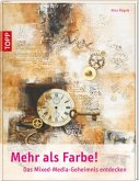 Mehr als Farbe! Mehr als Farbe!