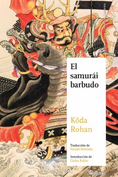 El samurái barbudo - Rubio, Carlos; Rohan, Koda