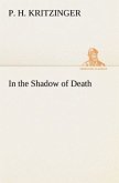 In the Shadow of Death