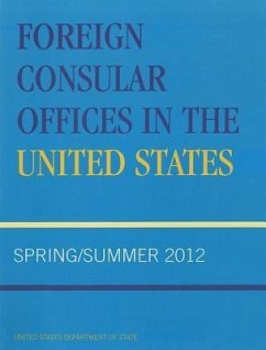 Foreign Consular Offices in the United States: Spring/Summer