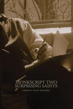 Monkscript Two: Surprising Saints - Bever, Michael; Quenon, Paul